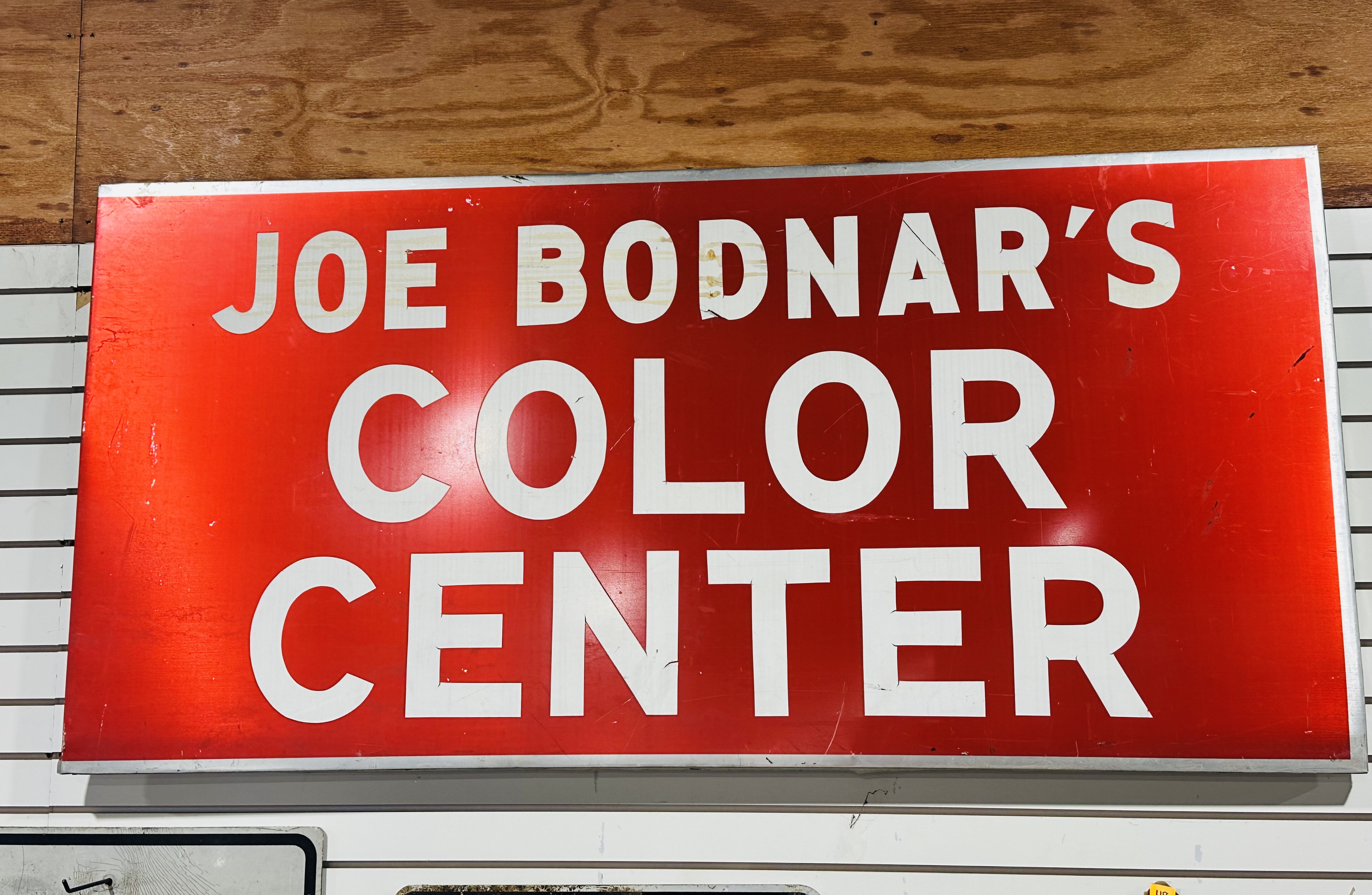 JOE BODNAR PAINTED METAL SIGN