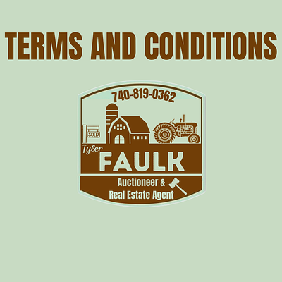 TERMS & CONDITIONS. Conditions of Sale: When bidding on any lot offered by Tyler Faulk 