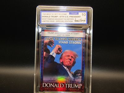 Donald Trump 47th President "The Best is Yet To Come" Graded Collector Card - Slabbed 10 GEM 