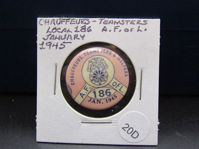 Chauffeurs Teamsters January 1945 Pinback, Tough WWII Union Pin Condition Yes, we will ship 