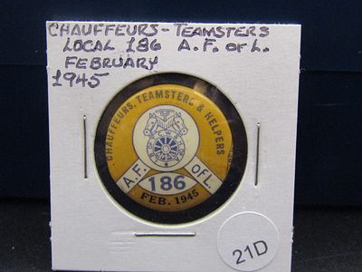 Chauffeurs Teamsters February 1945 Pinback, Tough WWII Union Pin Condition Yes, we will ship 