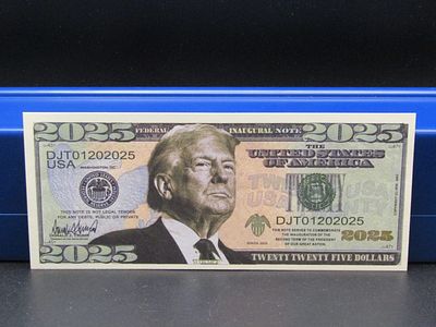 2025 Donald Trump Novelty Note. Condition Yes, we will ship this item. We offer in-house 
