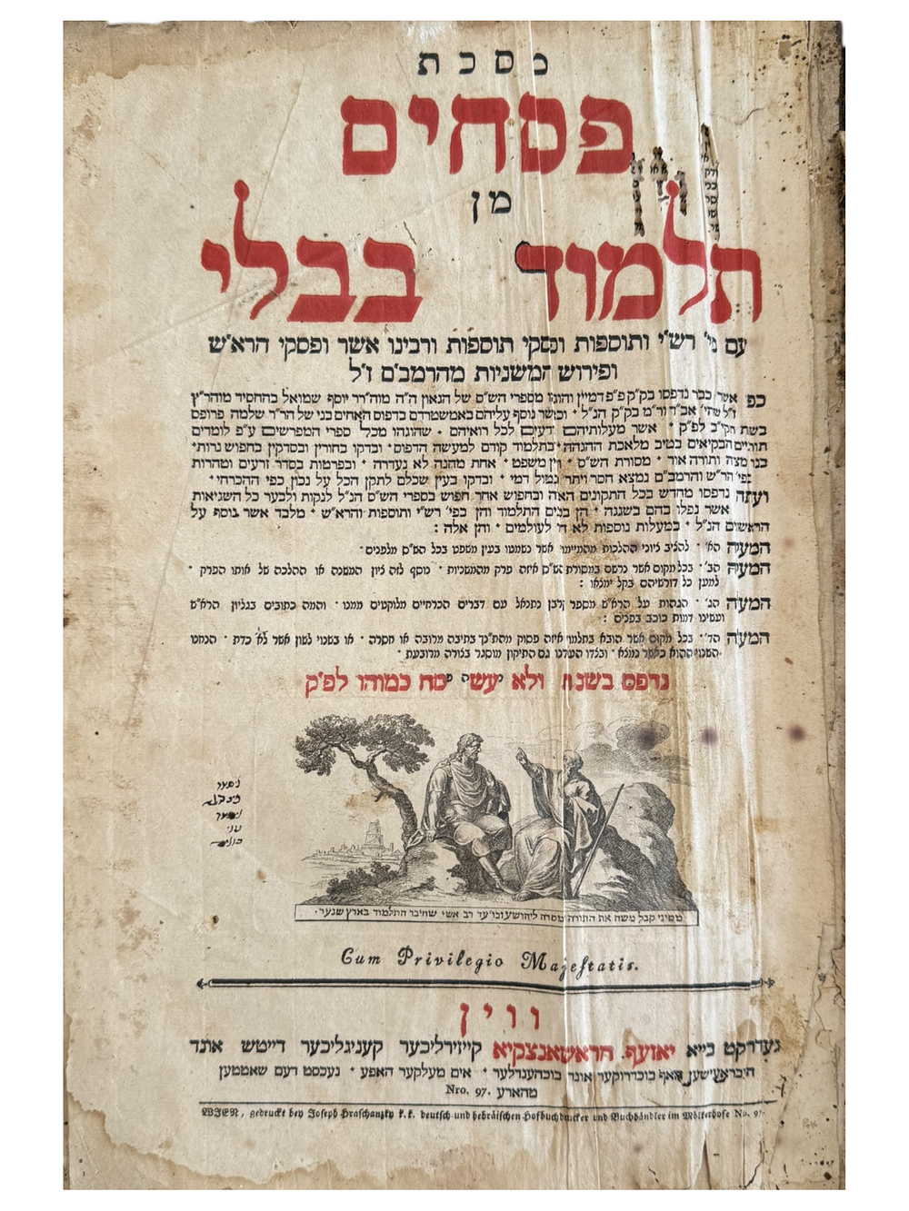 תלמוד בבלי ווין תקנ"ב -תקנ"ג | [1792-1793]. 
תלמוד בבלי עם המפרשים. פסחים ביצה, חגיגה 
