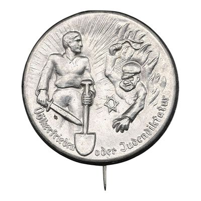 Anti-Semitic Der Sturmer Badge “Social Freedom or Jewish Dictatorship"