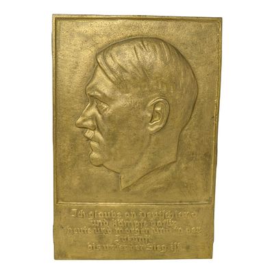 Adolf Hitler Metal Plaque which reads - I believe in Germany and fight for it—today, tomorrow 