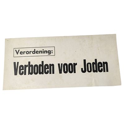 Dutch Anti-Semitic Sign "Verboden voor Joden". A printed cardboard sign reading 'Verordening: 