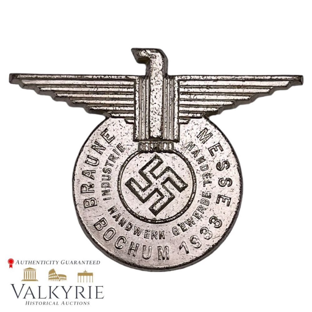 Lot 303: Early Nazi Badge "Bochum Braune Messe "Commerce, Craftsmanship, Business, Industry"