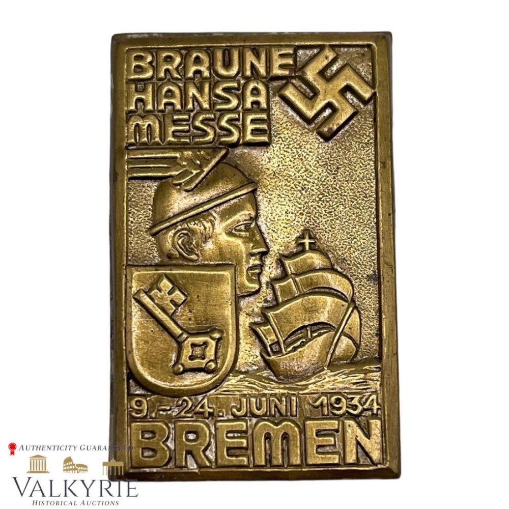 Lot 306: Early Nazi Badge "Braune Hansa Messe 9.-24. Juni 1934 Bremen"