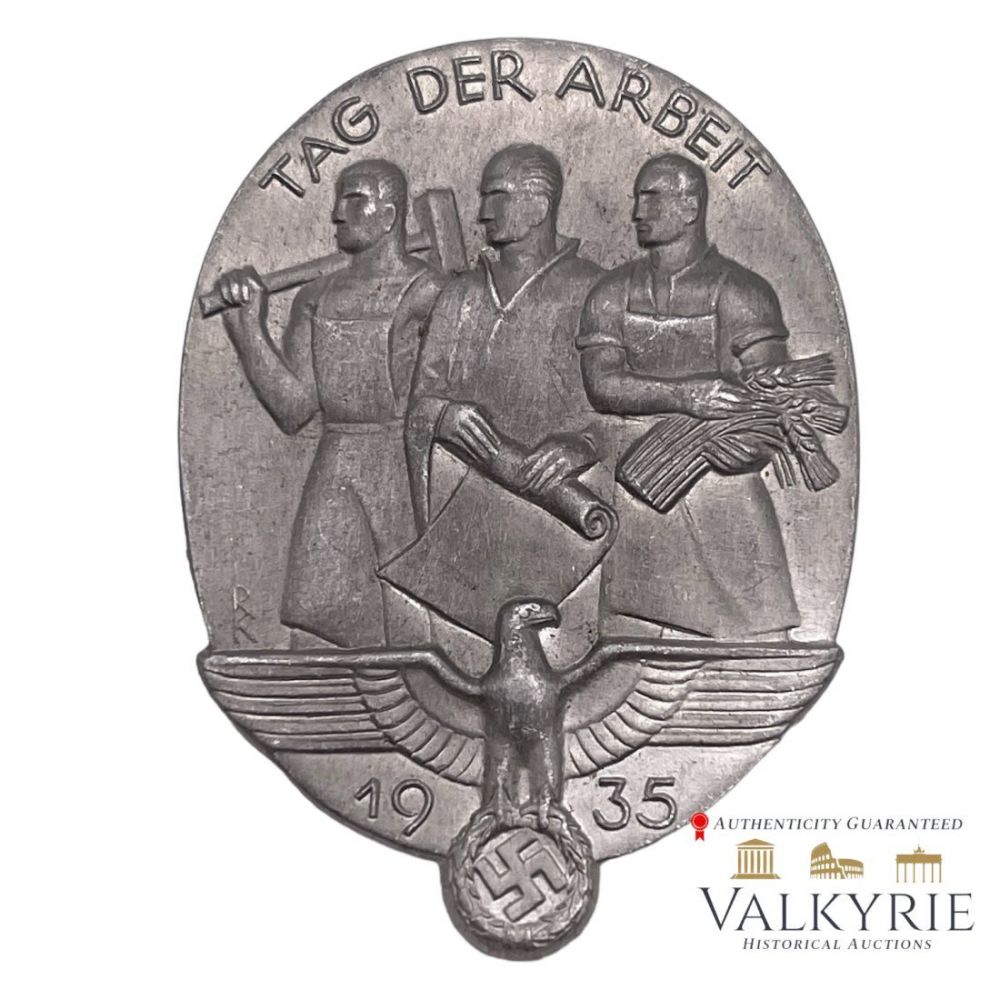 Lot 315: Nazi Badge "â€˜Tag Der Arbeit 1935â€™"