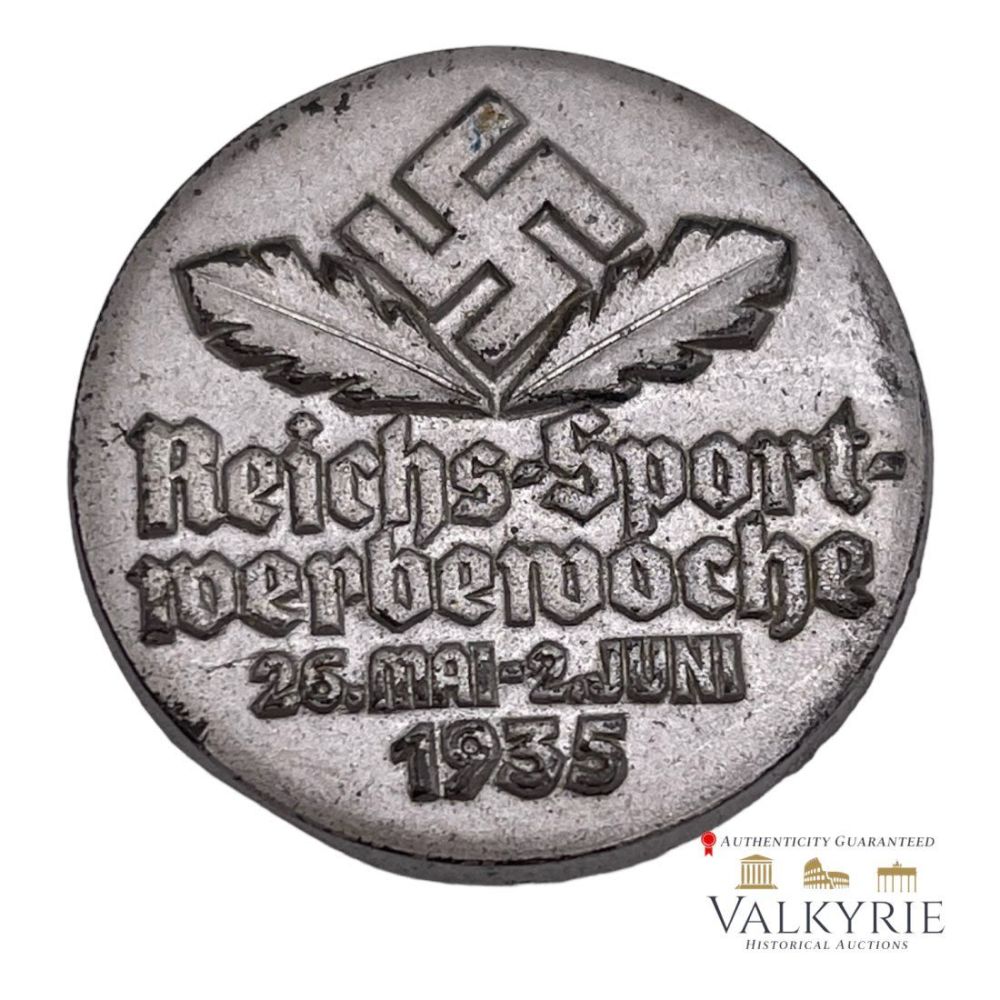 Lot 325: Nazi Badge "â€˜Reichs-Sport-Werbewoche 17.-23. Juni 1935 "