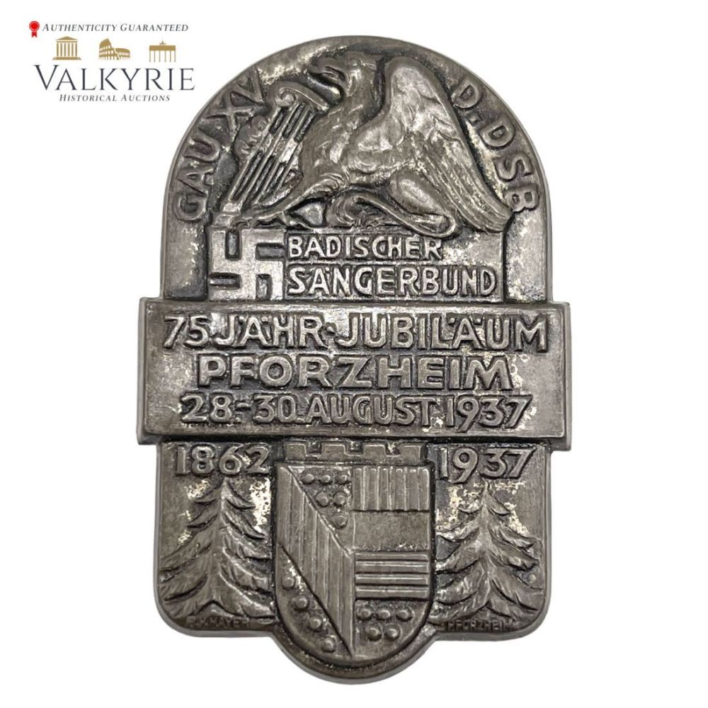 Lot 326: Rare Nazi Badge "â€˜Badischer Sangerbund 75 Jahr Jubilaum Pforzheim 1937 "