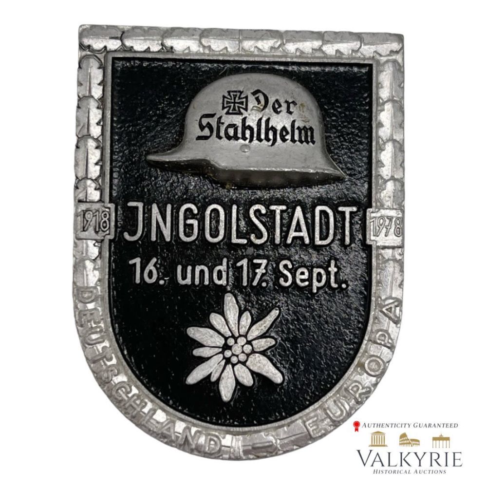 Lot 333: A 1918-1978 â€œDer Stahlhelm” Anniversary Meeting In Ingolstadt Badge By Hoffstatter