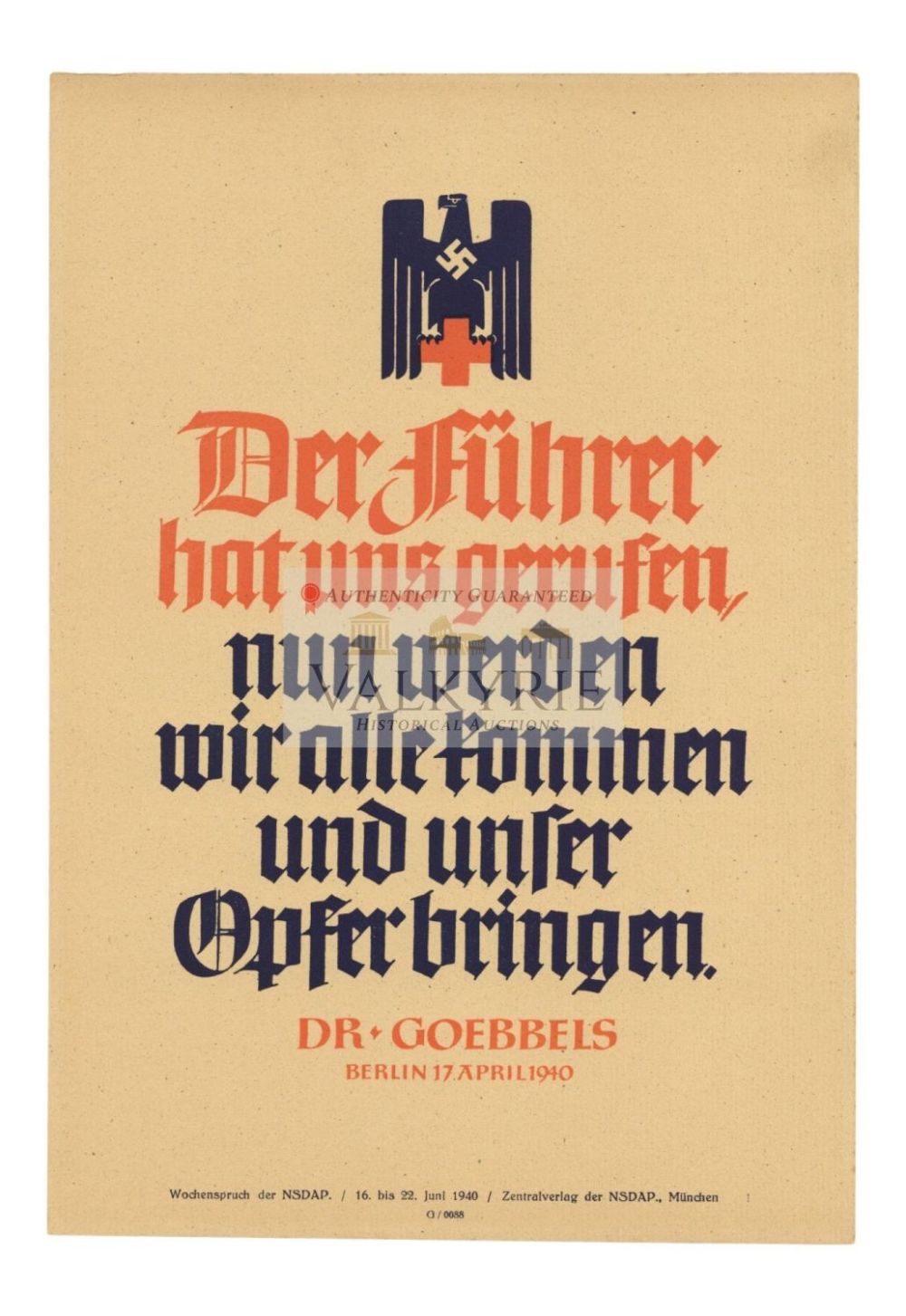 Lot 457: Nazi Propaganda Poster of the Wochenspruch der NSDAP With Quotation of Dr. Goebbels