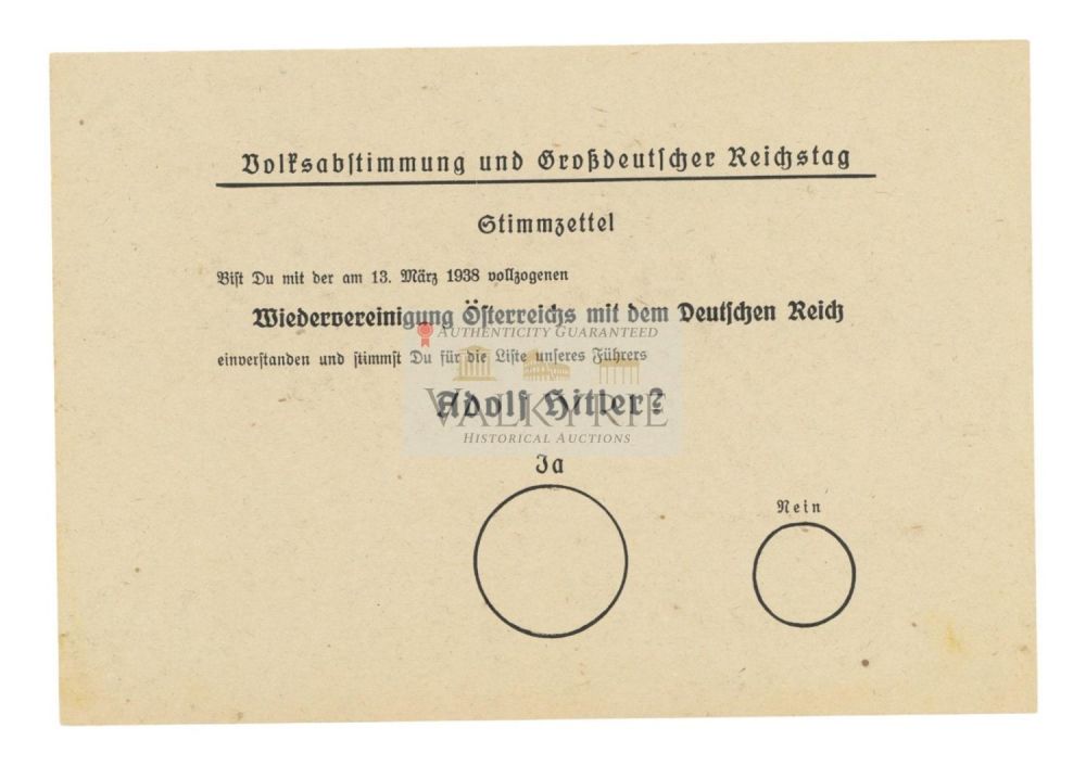 Lot 490: Voting Ballot for Adolf Hitler in 1938 for the Reichstag - You Want Austria in The III Reich?