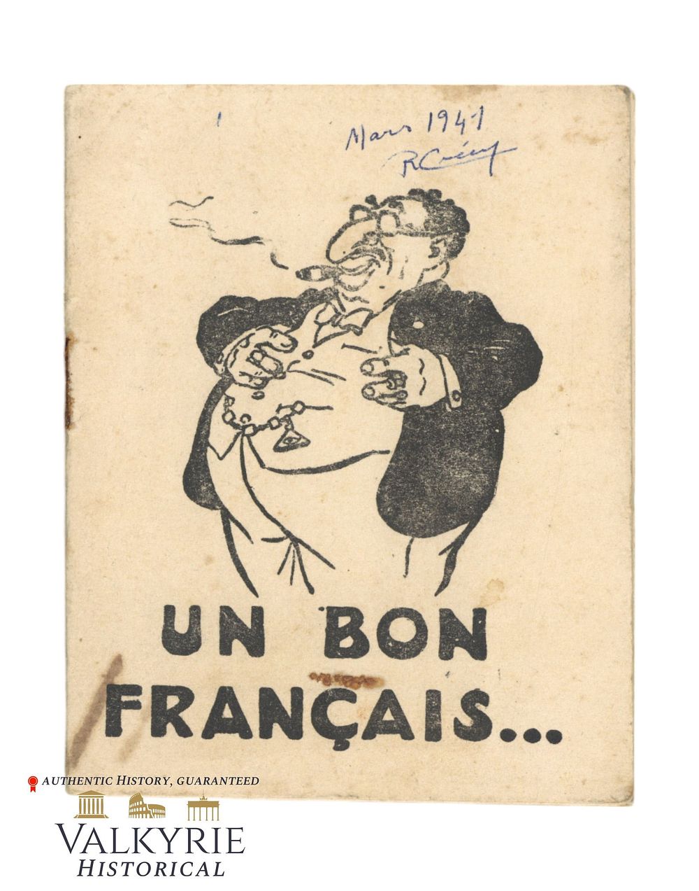 Lot 164: French Anti-Semitic Booklet With Anti-Jewish Cartoons "A Good French..." - 1941