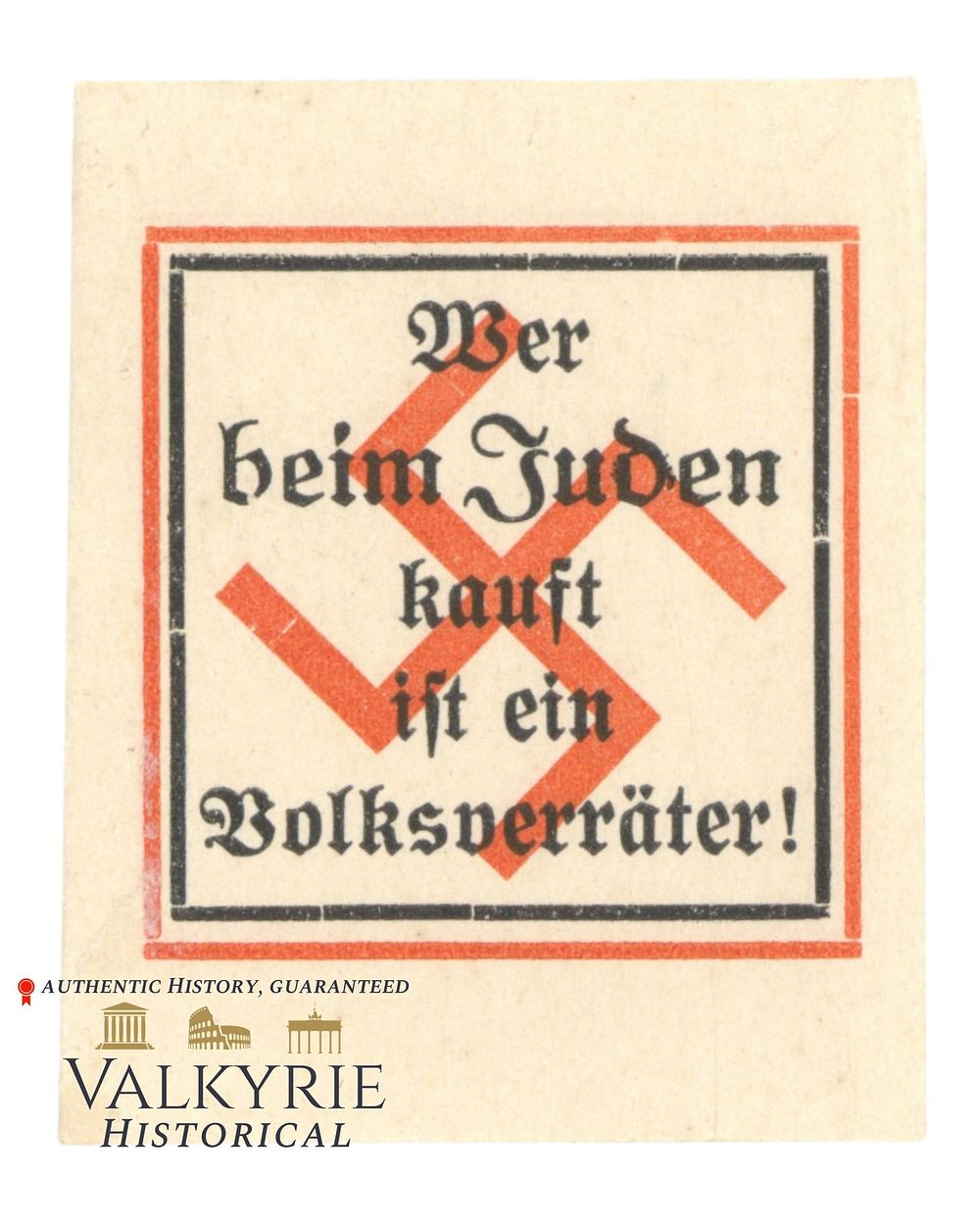 Lot 261: German Anti-Semitic Sticker "Who Buys From the Jews is a Traitor to the Nation!" 1930s