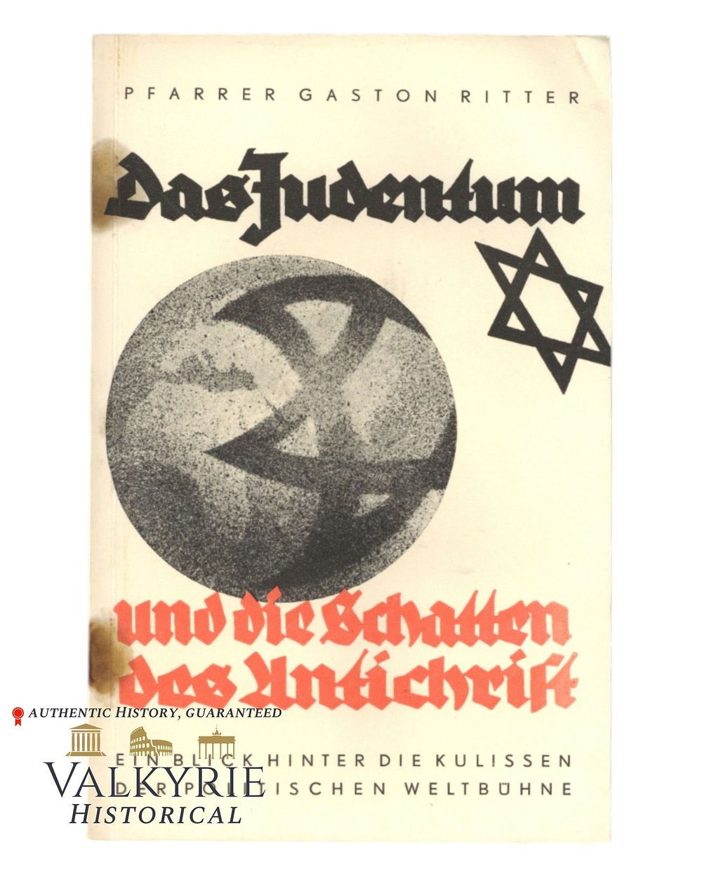 Lot 275: German Anti-Semitic Pamphlet "Judaism and the Shadows of the Antichrist" by Priest Gaston Ritter