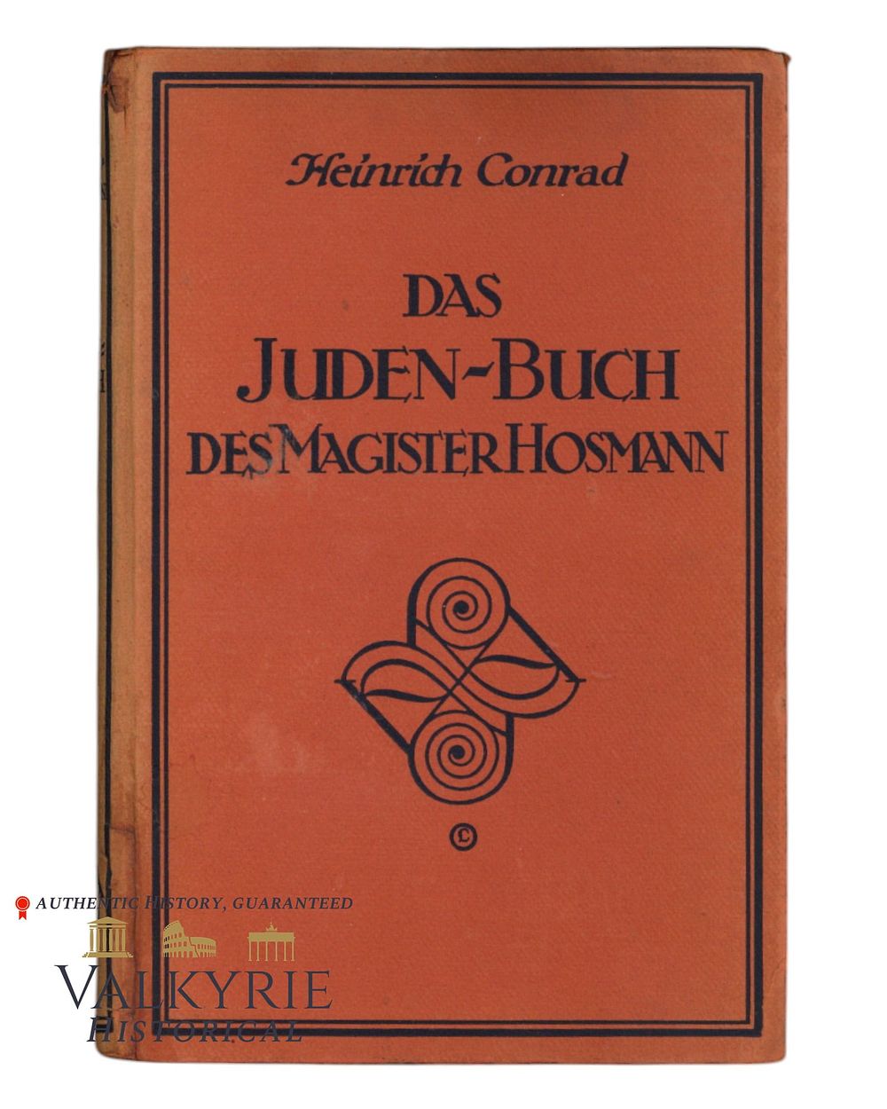 Lot 278: German Book "The Jewish Book of Magister Hosmann" by Heinrich Conrad