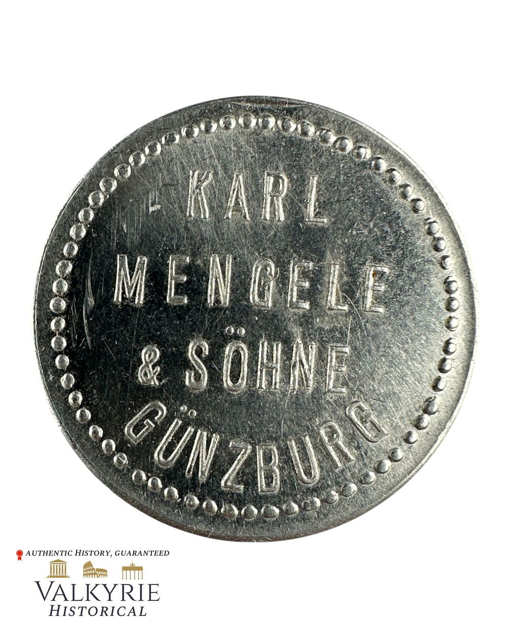 Lot 296: Metal Coin For Marked "1/2 Litre" of the SS Doctor Mengele's Family Company "Karl Mengele & Sohne"