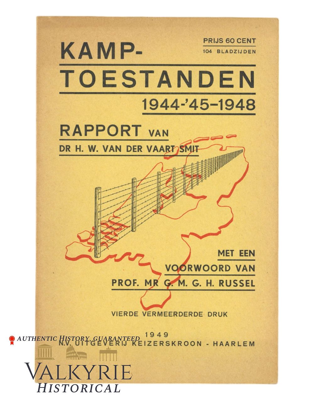 Lot 307: Dutch Book "Camp Conditions 1944 - 45 - 48 Report" by Dr. H.W. Van Der Vaart Smit