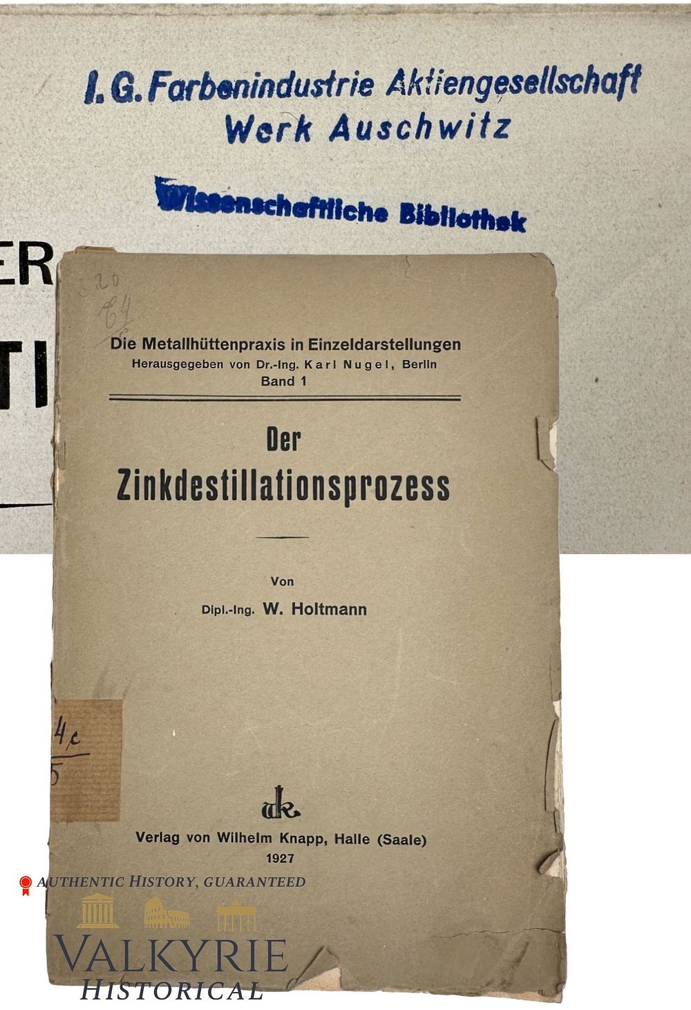 Lot 312: Book Recovered From the Former Scientific Library of IG Farben Buna Werke - Auschwitz III Monowitz