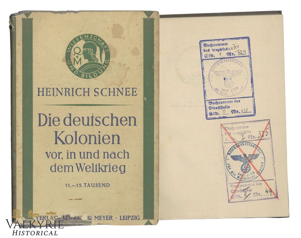 Lot 17: German Book "The German Colonies. Before, At and After the War" by Heinrich Schnee