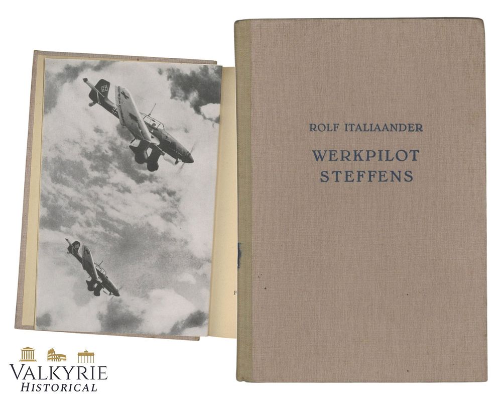 Lot 30: German Book "Werkpilot Steffens - A Chronicle of a Life of Our Days" by Rolf Italiaander