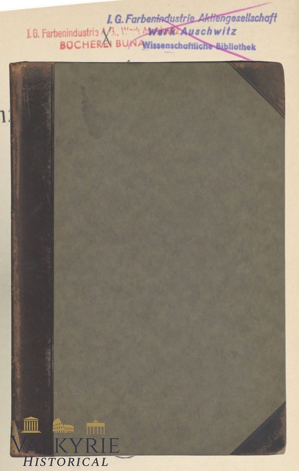 Lot 36: Rare German Book From Former IG Farben Scientific Library in KL Auschwitz III - Monowitz