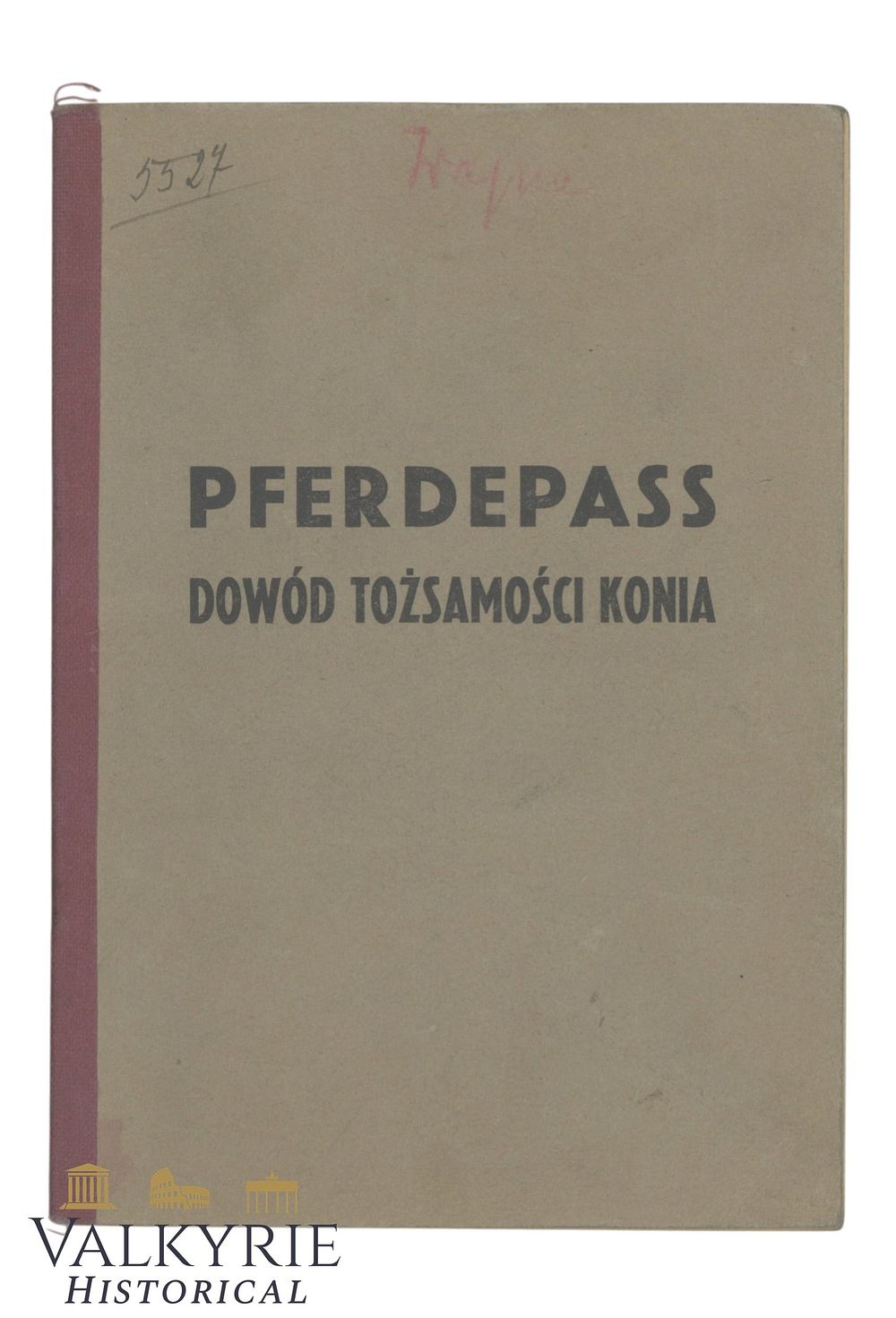 Lot 41: German Horse Passport For Owners in Occupied Poland - Horses' Ownership Certificate