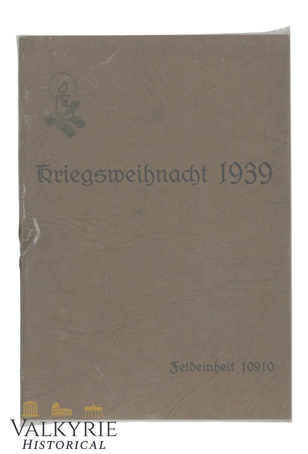 Lot 42: Christmas Greeting Card to a Wehrmacht Soldier of the 13th Company "War Chistmas 1939"