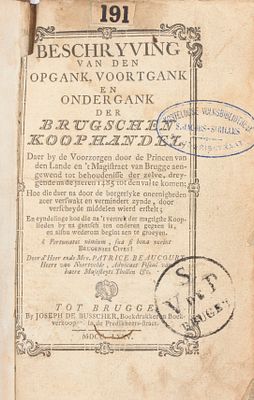BEAUCOURT de NOORTVELDE, Patrice. Beschryving van den opgank, voortgank en ondergank der 