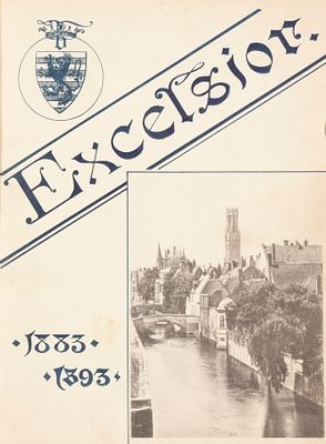 [BRUGGE]. Excelsior! 1883-1893 Bruges Presses Popp [1893] 4&deg;, 401 pp avec titre en lith. par 