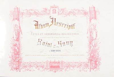 [CARTON, C.]. Album descriptif des f&ecirc;tes et c&eacute;r&eacute;monies religieuses &agrave; l'occasion du jubil&eacute; de 700 