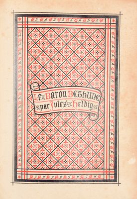 HELBIG, Jules. Le baron B&eacute;thune, fondateur des &Eacute;coles Saint-Luc, &eacute;tude biographique Bruges Soc. 