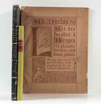 VERSCHELDE, Charles. The Ancient Domestic Edifices of Bruges, Specimens from Drawings taken on 