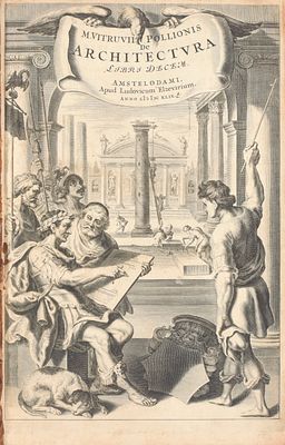 VITRUVIUS POLLIO, Marcus. De Architectura libri decem. Cum notis, castigationibus &amp; 