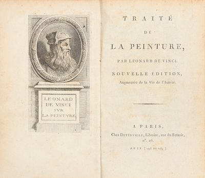 DA VINCI, Leonardo. Trait&eacute; de la Peinture, nouvelle &eacute;dition, augment&eacute;e de la vie de l'auteur 