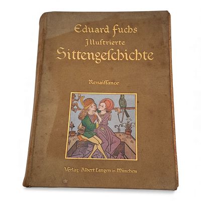 Eduard Fuchs Illustrierte Sittengeschichte 1909. Antikes Buch "Illustrierte Sittengeschichte vom 