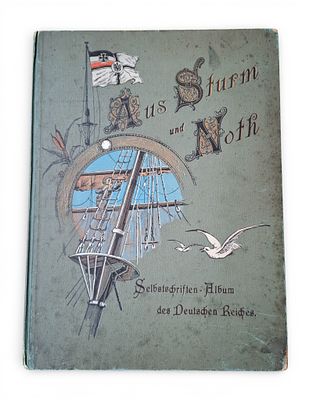 Antikes Buch Aus Sturm und Noth . Antikes Buch Aus Sturm und Noth, Selbstschriften Album des 