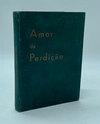 "Amor de Perdi&ccedil;&atilde;o" by Camillo Castello Branco. Popular edition of ‘Amor de Perdi&ccedil;&atilde;o’ (Mem&oacute;rias 