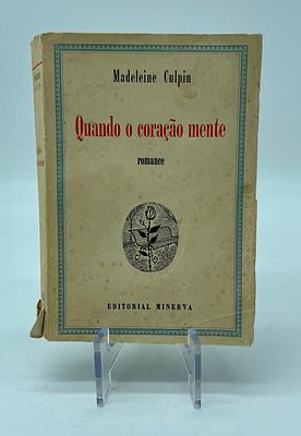 ‘Quando O Cora&ccedil;&atilde;o Mente’ (‘From June Till Christmas’) by Madeleine Culpin. 1st edition of the 