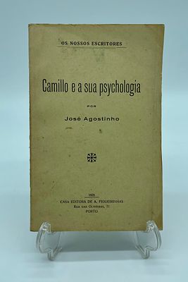 ‘Camillo e a sua psychologia’ by Jos&eacute; Agostinho. Book ‘Camillo e a sua psychologia’ by Jos&eacute; 
