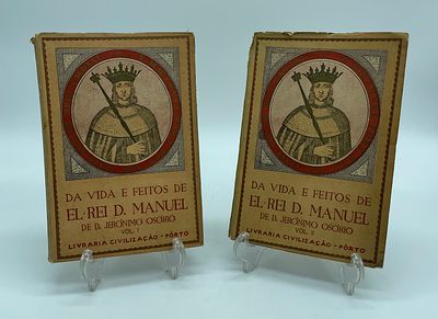 ‘Da Vida e Feitos De El-Rei D. Manuel’ by D. Jer&oacute;nimo Os&oacute;rio. Two volumes of the work ‘Da Vida e 