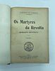 ‘Os Martyres da Revolta’ by Faustino da Fonseca. First volume of ‘Os Martyres da Revolta’ by Image - 4