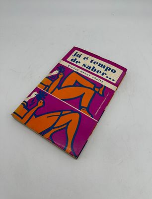 Book ‘Já é tempo de saber’ (Original title: ‘It's time you knew’) by Gladys Denny Shultz. 
