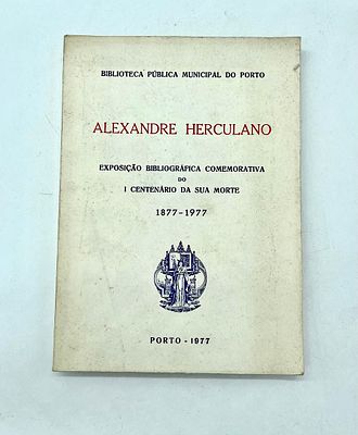 Book About Alexandre Herculano
. Book about Alexandre Herculano, containing a Bibliographical 
