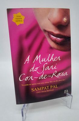 The Woman in the Pink Sari by Anne Berthod
. Asa Editions. Translated from French by Isabel St. 