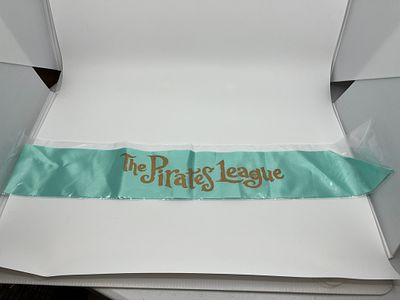 The Pirates League Sash. This item qualifies for $12 flat rate shipping.