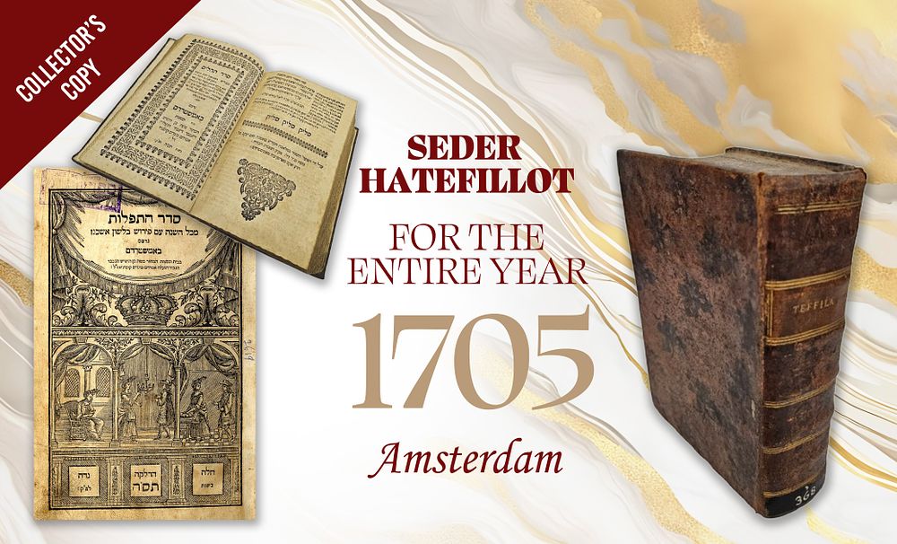Seder HaTefillot for the Entire Year. Amsterdam, [1705]
. Seder HaTefillot for the entire year 
