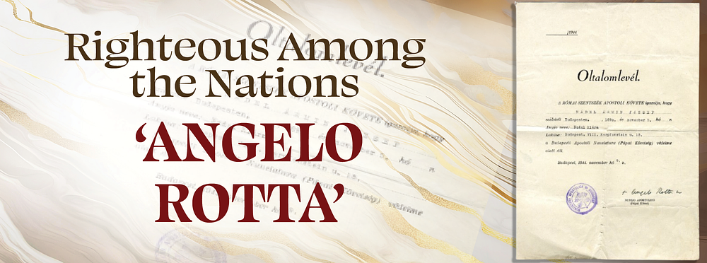 “Letter of Protection” Issued by the Vatican — Signed by Righteous Among the Nations Angelo 